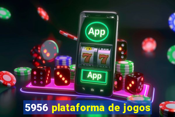 5956 plataforma de jogos